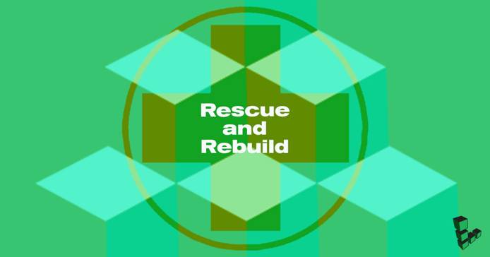 Rescue and Rebuild